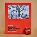 V krajine granatovniku